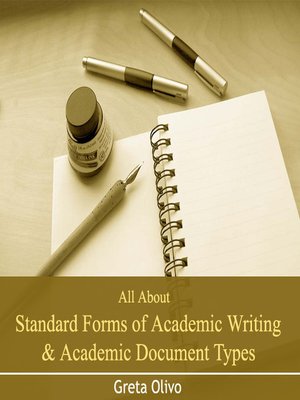 cover image of All About Standard Forms of Academic Writing and Academic Document Types